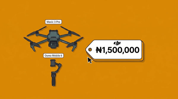 DJI Prices in Nigeria 2026: Drones, Osmo Pocket & Action Cams